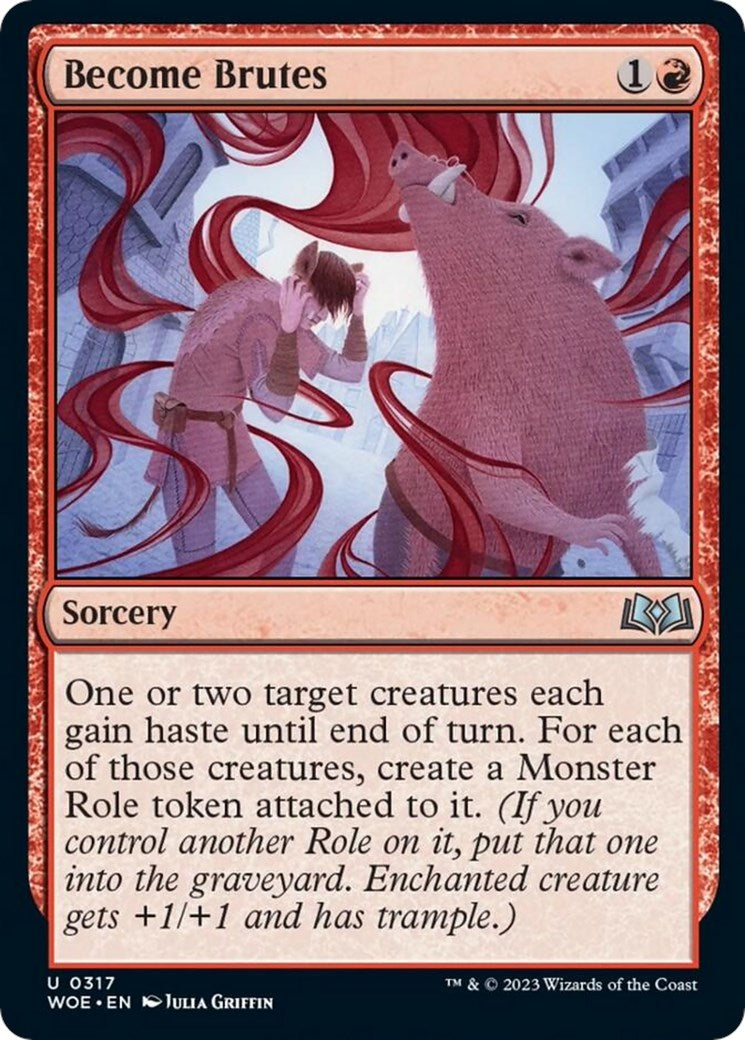 Become Brutes (Wilds of Eldraine - #317)
