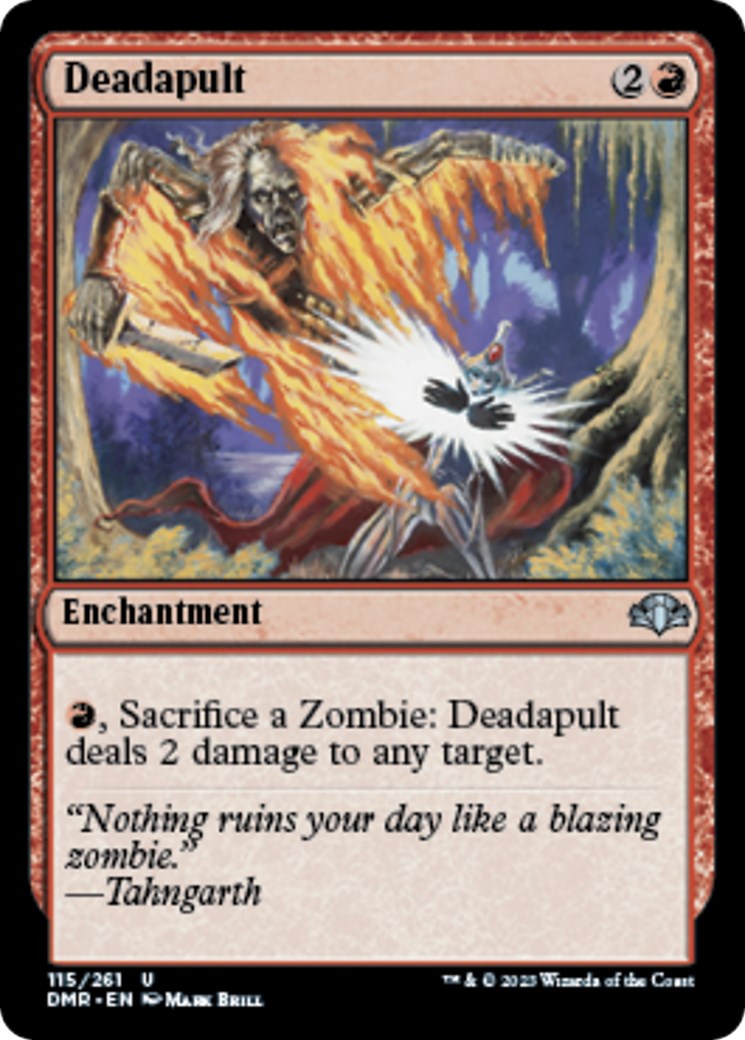 Deadapult (Dominaria Remastered - #115)