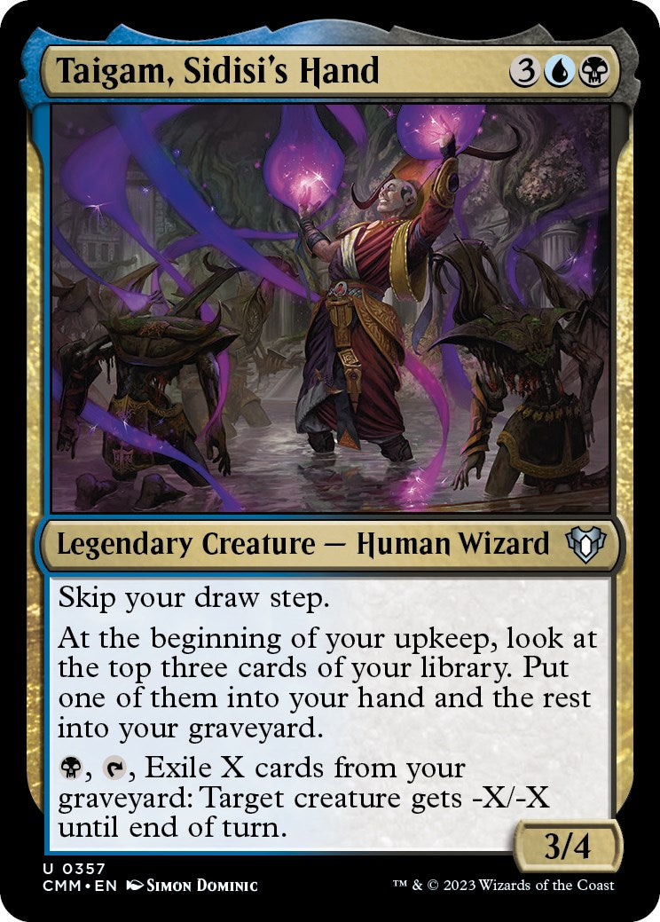 Taigam, Sidisi's Hand (Commander Masters - #357)