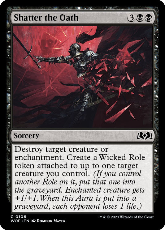 Shatter the Oath (Wilds of Eldraine - #106)