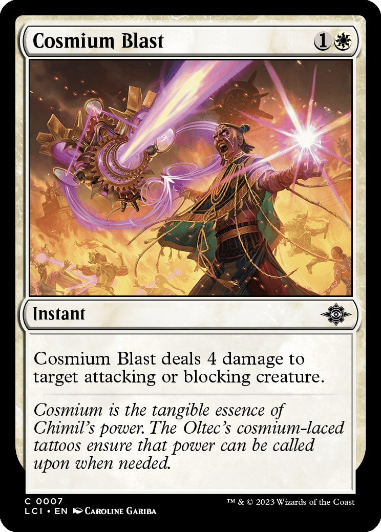 Cosmium Blast (The Lost Caverns of Ixalan - #7)